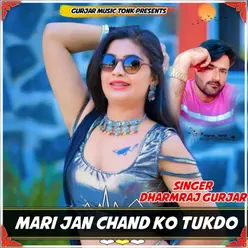 Mari Jan Chand Ko Tukdo